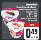 Unser Buttermilch-Dessert Angebote von Sachsen Milch bei EDEKA Bautzen für 0,49 €