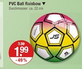 Ball im V-Markt Prospekt PVC Ball Rainbow im aktuellen V-Markt Prospekt für 1,99 €