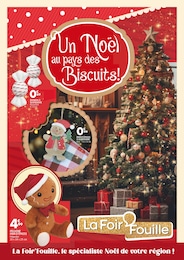 Prospectus La Foir’Fouille à Néac: "Un Noël aux pays des Biscuits !", 24} pages, 11/11/2024 - 17/11/2024