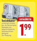 Teelichthalter von Gut&Günstig im aktuellen EDEKA Prospekt für 1,99 €