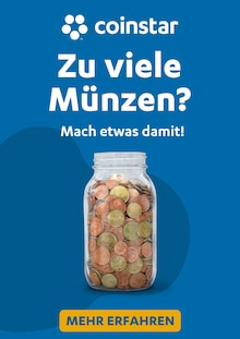 Aktueller Coinstar Prospekt (Büttelborn, 1 Seite zum blättern Coinstar Prospekt Zu viele Münzen? Mach etwas damit! mit 1 Seite