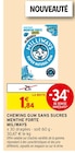 Chewing Gum Sans Sucres Menthe Forte - MILIWAYS dans le catalogue Intermarché Super