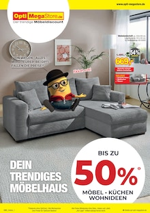 Opti-Megastore Prospekt Dein trendiges Möbelhaus mit  Seiten in Leutersdorf, Schmalkalden-Meiningen und Umgebung