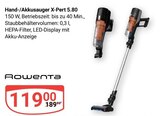 Hand-/Akkusauger X-Pert 5.80 im Angebot bei GLOBUS in Castrop-Rauxel Hand-/Akkusauger X-Pert 5.80 Angebote von Rowenta bei GLOBUS Castrop-Rauxel für 119,00 €