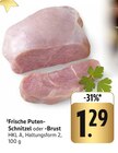 EDEKA - Frische Puten-Schnitzel Angebot im Prospekt Frische Puten-Schnitzel bei EDEKA im Prospekt "" für 1,29 €