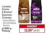 Kaffee Crema E Aroma/ Espresso Cremoso Angebote von Lavazza bei METRO Löhne für 14,97 €