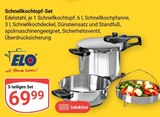 Schnellkochtopf-Set Angebote von ELO bei GLOBUS Krefeld für 69,99 €