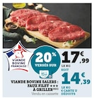 U Express Bouc-Bel-Air - Promo Viande Bovine Salers : Faux Filet à Griller Promo Viande Bovine Salers : Faux Filet à Griller à 14,39 € dans le catalogue U Express à Bouc-Bel-Air