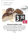 Schwarzwälder Laib im Angebot bei Hieber in Lörrach Schwarzwälder Laib Angebote bei Hieber Lörrach für 3,50 €