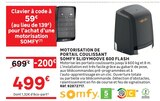 Motorisation de portail coulissant slidymoove 600 flash - SOMFY - Leroy Merlin à Villeneuve-d'Ascq Motorisation de portail coulissant slidymoove 600 flash - SOMFY en promo chez Leroy Merlin Villeneuve-d'Ascq à 499,00 €