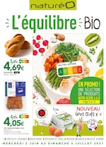 Catalogue NaturéO à Angers, avec 18 pages Prospectus NaturéO à Angers, "L'équilibre bio", 18 pages, 02/06/2021 - 04/07/2021