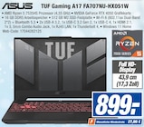 TUF Gaming A17 FA707NU-HX051W Angebote von ASUS bei HEM expert Ludwigsburg für 899,00 €