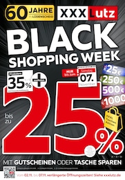 Der aktuelle XXXLutz Prospekt Der aktuelle XXXLutz Prospekt BLACK SHOPPING WEEK