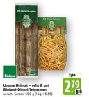 Aktuelle Nudeln Angebote bei EDEKA in Ulm Aktuelles BIO-Dinkel-Spaghetti Angebot bei EDEKA in Ulm ab 2,79 €