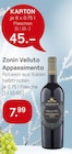 Aktuelles Zonin Velluto Appassimento Angebot bei Akzenta in Velbert ab 7,99 €