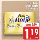 Beste Butter im Angebot bei EDEKA in Hennef Beste Butter Angebote von Frau Antje bei EDEKA Hennef für 1,19 €
