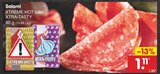 Salami XTREME HOT oder XTRA-TASTY Angebote bei Netto Marken-Discount Bocholt für 1,11 €