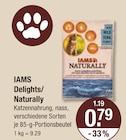 Delights oder Naturally von IAMS im aktuellen V-Markt Prospekt für 0,79 €