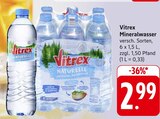 Mineralwasser im Angebot bei EDEKA in Pforzheim Mineralwasser Angebote von Vitrex bei EDEKA Pforzheim für 2,99 €