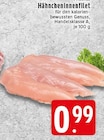 Hähncheninnenfilet Angebote bei EDEKA Krefeld für 0,99 €