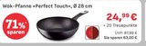 E center Wasserburg - Wok-Pfanne »Perfect Touch« Angebot im Prospekt Wok-Pfanne »Perfect Touch« bei E center im Wasserburg Prospekt für 24,99 €