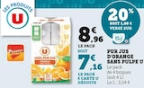 U Express La Croix-Valmer - Promo Pur jus d'orange sans pulpe Promo Pur jus d'orange sans pulpe à 7,16 € dans le catalogue U Express à La Croix-Valmer