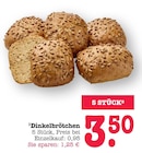 Aktuelles Dinkelbrötchen Angebot bei E center in Mannheim ab 3,50 €