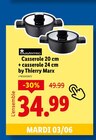 Casserole 20 cm + casserole 24 cm by Thierry Marx - Masterpro - Lidl à Lyon Casserole 20 cm + casserole 24 cm by Thierry Marx - Masterpro en promo chez Lidl Lyon à 34,99 €