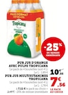 Pur Jus d'Orange avec Pulpe - Tropicana dans le catalogue U Express