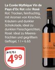 GLOBUS - La Cuvée Mythique Vin de Pays d'Oc Rot Angebot im Prospekt La Cuvée Mythique Vin de Pays d'Oc Rot bei GLOBUS im Prospekt "" für 4,99 €