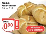 Aktuelle Wecker Angebote bei GLOBUS in Erlangen Aktuelles Kaisersemmeln Angebot bei GLOBUS in Erlangen ab 0,90 €