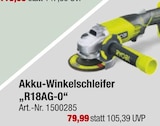 Akku-Winkelschleifer „R18AG-0“ im aktuellen toom Baumarkt Prospekt für 79,99 €