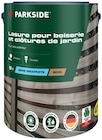 Lasure pour boiserie et clôtures de jardin - PARKSIDE dans le catalogue Lidl