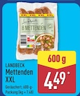 Mettenden XXL von Landbeck für 4,49 € bei ALDI Nord im Angebot Mettenden XXL von Landbeck im aktuellen ALDI Nord Prospekt