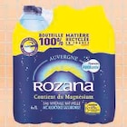 Eau minérale naturellement gazeuse - ROZANA en promo chez Super U Nancy à 0,91 €
