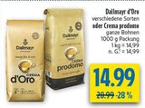d'Oro im Angebot bei diska in Hof d'Oro Angebote von Dallmayr bei diska Hof für 14,99 €