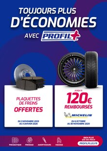 Catalogue Profil Plus de la semaine 47, "TOUJOURS PLUS D'ÉCONOMIES AVEC PROFIL +", page 1, 23/11/2025 - 30/11/2025 Prospectus Profil Plus en cours, "TOUJOURS PLUS D'ÉCONOMIES AVEC PROFIL +", page 1 sur 1
