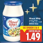 Original von Miracel Whip für 1,49 € bei E center im Angebot Original von Miracel Whip im aktuellen E center Prospekt