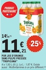 Pur jus d'orange sans pulpe pressée - Tropicana en promo chez E.Leclerc Pur jus d'orange sans pulpe pressée - Tropicana dans le catalogue E.Leclerc