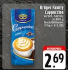 Family Cappuccino im Angebot bei EDEKA in Osnabrück Family Cappuccino Angebote von Krüger bei EDEKA Osnabrück für 2,69 €