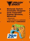 Nintendo Switch Controller Dragonshock Controller Poptop Wireless, Minecraft im Angebot bei expert in Esslingen Nintendo Switch Controller Dragonshock Controller Poptop Wireless, Minecraft Angebote von Dragon Shock bei expert Esslingen für 29,99 €