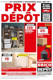 Prospectus Bricolage Brico Dépôt en cours, PRIX DÉPOT, 16 pages, 07/11/2025 - 20/11/2025 Catalogue Bricolage Brico Dépôt en cours à Onet-le-Château et alentours, PRIX DÉPOT, 16 pages, 07/11/2025 - 20/11/2025