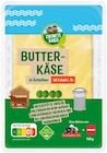 Butterkäse im Angebot bei Penny in Suhl Butterkäse Angebote von Penny Zukunftsbauer bei Penny Suhl für 1,59 €