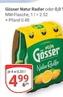 Natur Radler im Angebot bei GLOBUS in Plauen Natur Radler Angebote von Gösser bei GLOBUS Plauen für 4,99 €