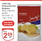 GLOBUS Freilassing - Österreichischer Bergkäse Angebot im Prospekt Österreichischer Bergkäse bei GLOBUS im Freilassing Prospekt für 2,59 €