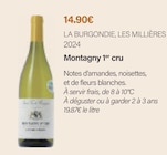 LES MILLIÈRES 2024 Montagny 1er cru - LA BURGONDIE dans le catalogue Monoprix Margaret