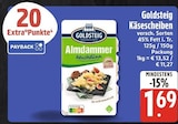 EDEKA Riemerling - Almdammer hauchdünn Angebot im Prospekt Almdammer hauchdünn bei EDEKA im Riemerling Prospekt für 1,69 €