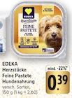 Herzstücke Feine Pastete Hundenahrung im Angebot bei EDEKA in Pirmasens Herzstücke Feine Pastete Hundenahrung Angebote von EDEKA bei EDEKA Pirmasens für 0,39 €