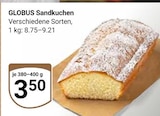 GLOBUS Crimmitschau - Sandkuchen Angebot im Prospekt Sandkuchen bei GLOBUS im Crimmitschau Prospekt für 3,50 €