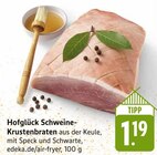 EDEKA - Schweine-Krustenbraten Angebot im Prospekt Schweine-Krustenbraten bei EDEKA im Prospekt "" für 1,19 €